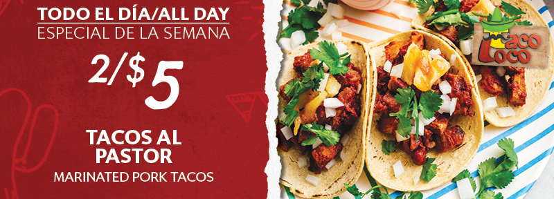 Taco Loco Special
