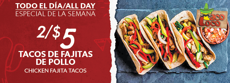 Taco Loco Special