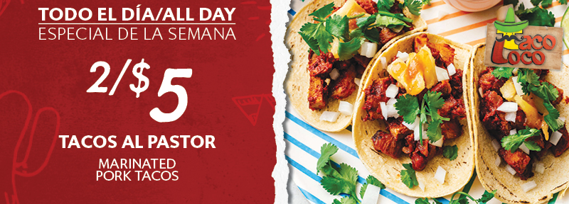 Taco Loco Special