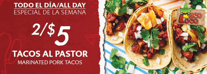 Taco Loco Special