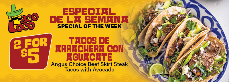 Taco Loco Special
