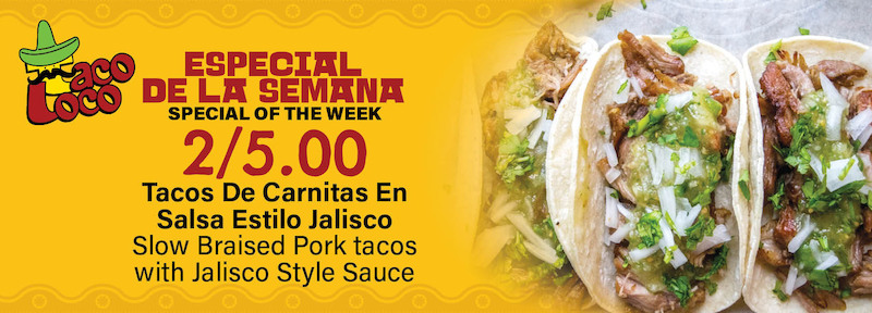 Taco Loco Special