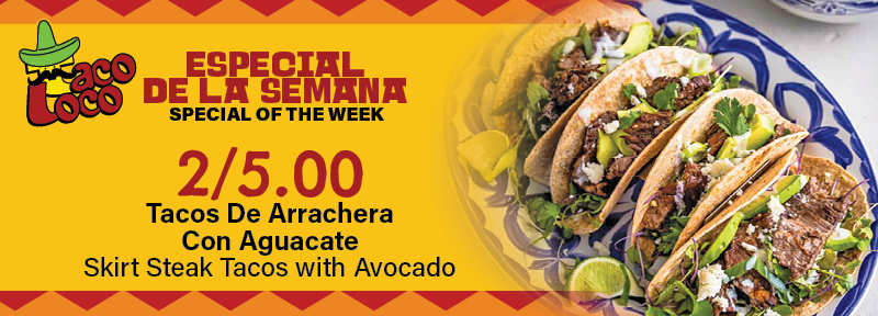 Taco Loco Special