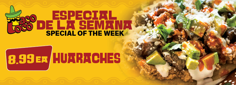 Taco Loco Special