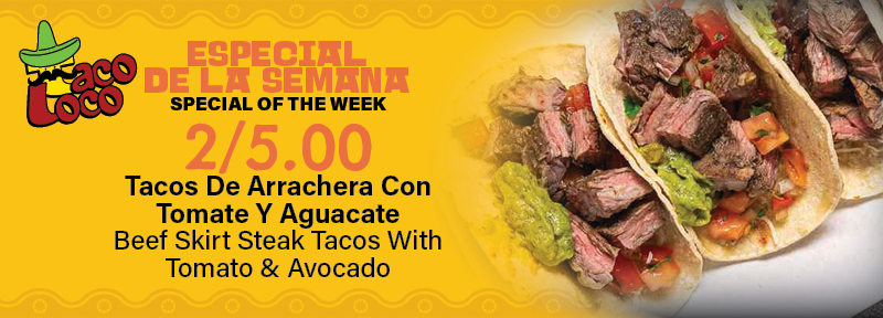 Taco Loco Special