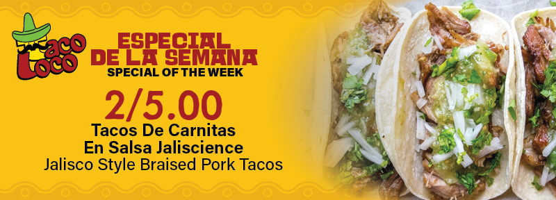 Taco Loco Special