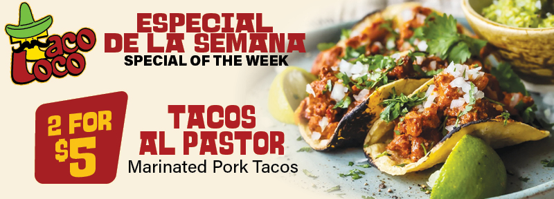 Taco Loco Special